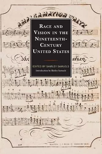 Race and Vision in the Nineteenth-Century United States cover