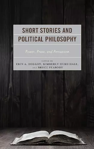 Short Stories and Political Philosophy cover