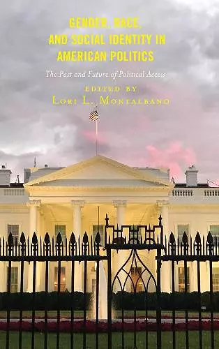 Gender, Race, and Social Identity in American Politics cover