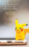The Augmented Reality of Pokémon Go cover