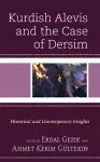 Kurdish Alevis and the Case of Dersim cover