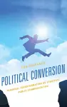 Political Conversion cover