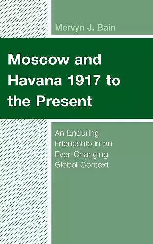 Moscow and Havana 1917 to the Present cover