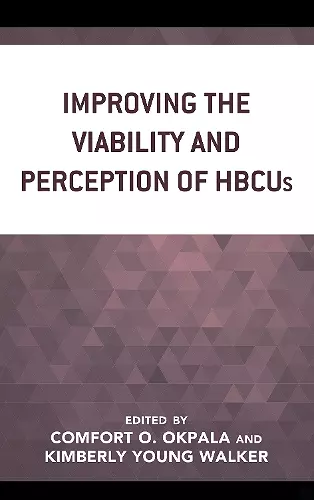 Improving the Viability and Perception of HBCUs cover