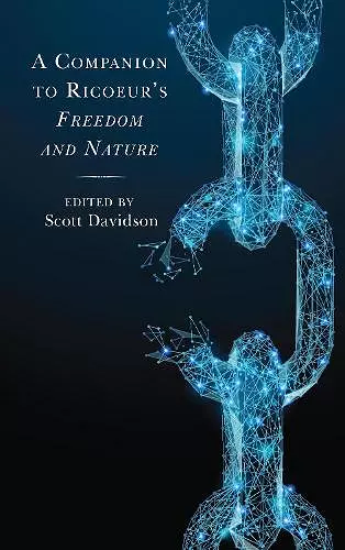 A Companion to Ricoeur's Freedom and Nature cover