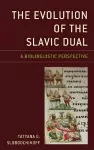 The Evolution of the Slavic Dual cover