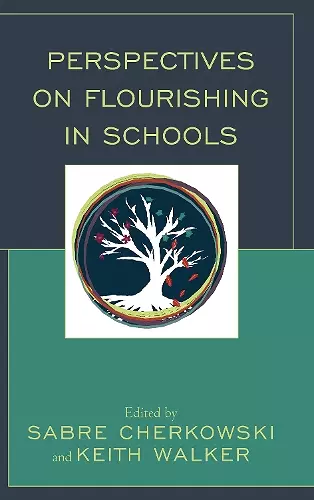 Perspectives on Flourishing in Schools cover