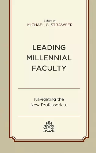 Leading Millennial Faculty cover
