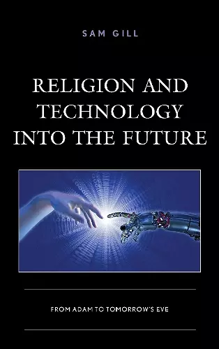 Religion and Technology into the Future cover