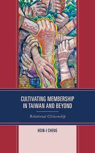 Cultivating Membership in Taiwan and Beyond cover