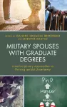 Military Spouses with Graduate Degrees cover