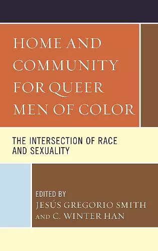 Home and Community for Queer Men of Color cover