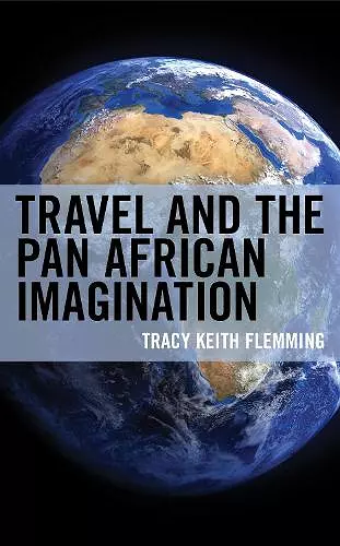 Travel and the Pan African Imagination cover