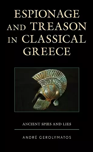 Espionage and Treason in Classical Greece cover