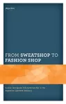 From Sweatshop to Fashion Shop cover