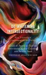 De-Whitening Intersectionality cover