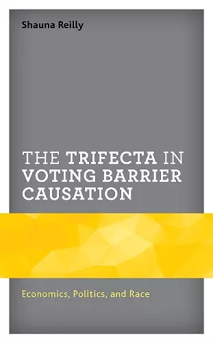 The Trifecta in Voting Barrier Causation cover