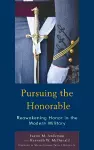 Pursuing the Honorable cover