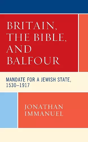 Britain, the Bible, and Balfour cover