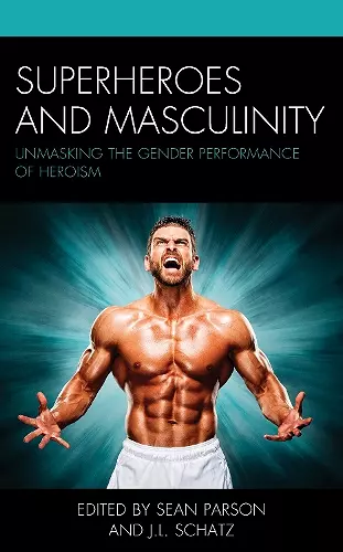 Superheroes and Masculinity cover