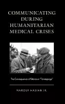 Communicating during Humanitarian Medical Crises cover