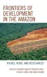 Frontiers of Development in the Amazon cover