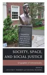 Society, Space, and Social Justice cover