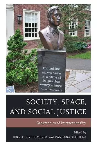 Society, Space, and Social Justice cover
