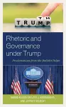 Rhetoric and Governance under Trump cover