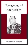 Branches of Asanteism cover