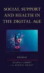 Social Support and Health in the Digital Age cover