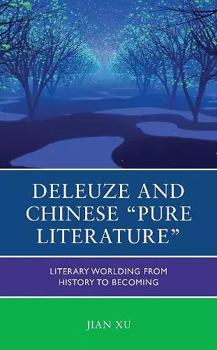 Deleuze and Chinese "Pure Literature" cover