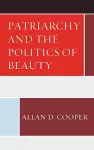 Patriarchy and the Politics of Beauty cover