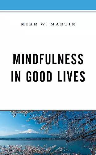 Mindfulness in Good Lives cover