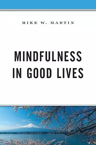 Mindfulness in Good Lives cover