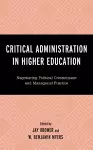 Critical Administration in Higher Education cover