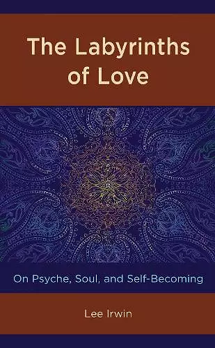 The Labyrinths of Love cover