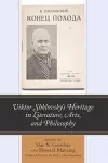 Viktor Shklovsky’s Heritage in Literature, Arts, and Philosophy cover