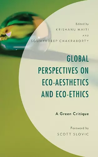 Global Perspectives on Eco-Aesthetics and Eco-Ethics cover