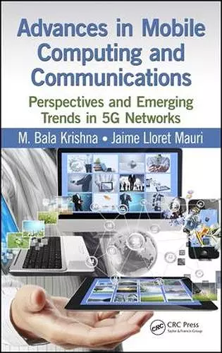 Advances in Mobile Computing and Communications cover