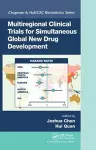 Multiregional Clinical Trials for Simultaneous Global New Drug Development cover