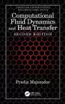 Computational Fluid Dynamics and Heat Transfer cover