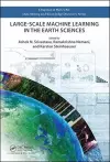 Large-Scale Machine Learning in the Earth Sciences cover