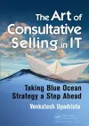 The Art of Consultative Selling in IT cover