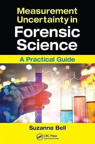 Measurement Uncertainty in Forensic Science cover