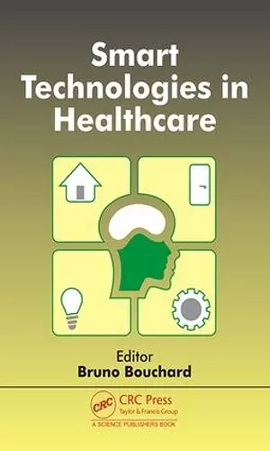 Smart Technologies in Healthcare cover