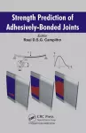 Strength Prediction of Adhesively-Bonded Joints cover