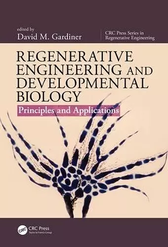 Regenerative Engineering and Developmental Biology cover