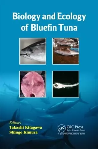 Biology and Ecology of Bluefin Tuna cover