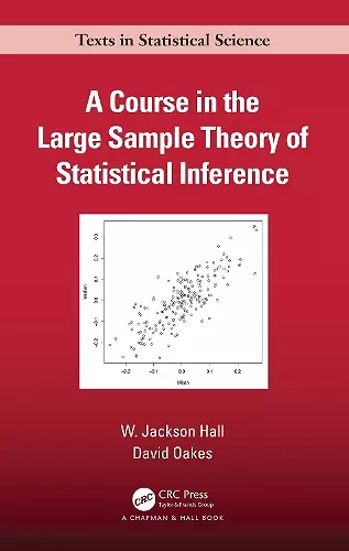 A Course in the Large Sample Theory of Statistical Inference cover